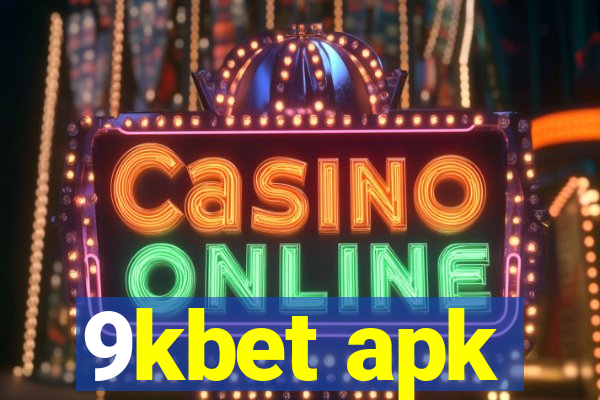 9kbet apk