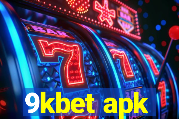 9kbet apk