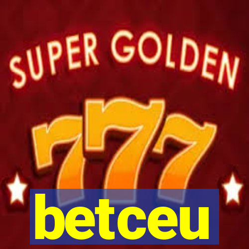 betceu