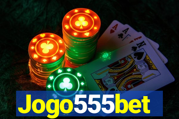 Jogo555bet