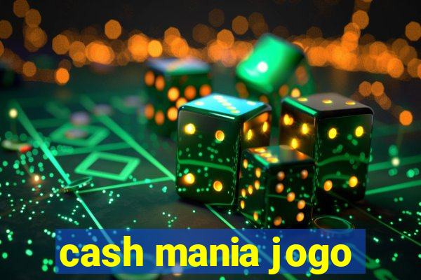 cash mania jogo