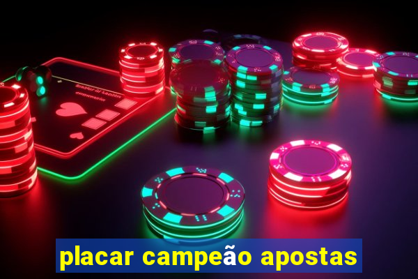 placar campeão apostas