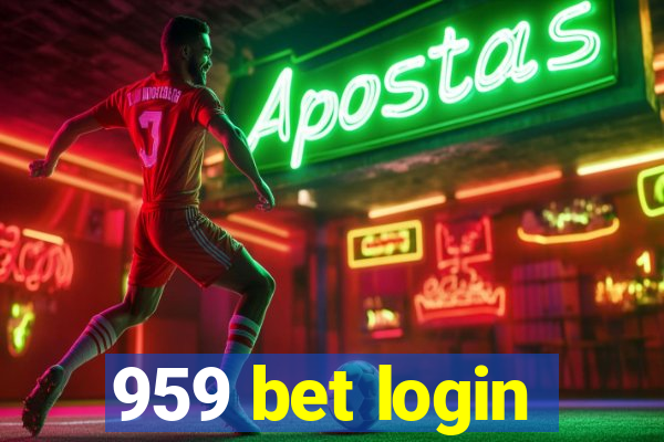 959 bet login