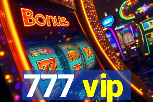 777 vip