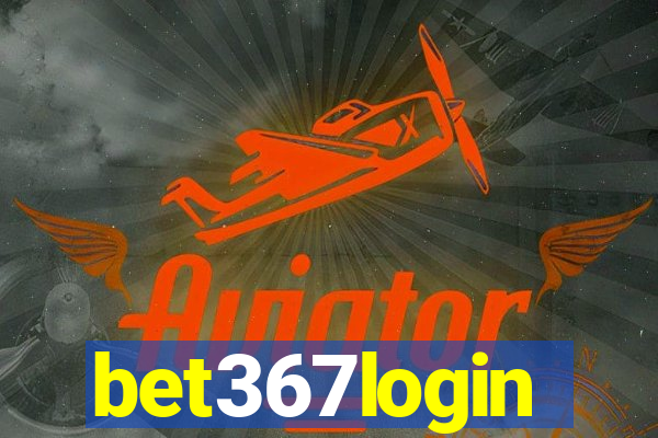 bet367login