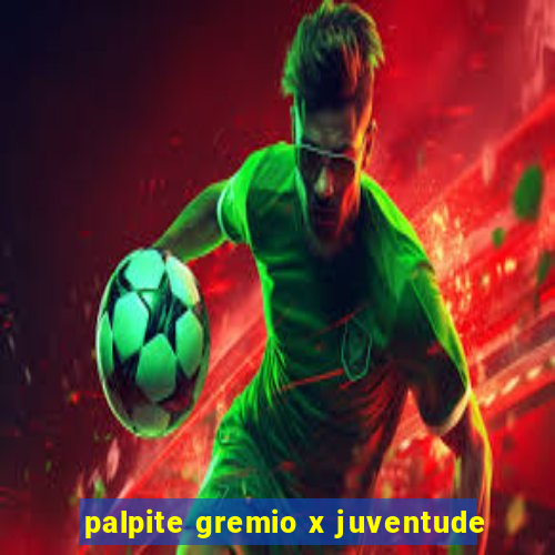 palpite gremio x juventude