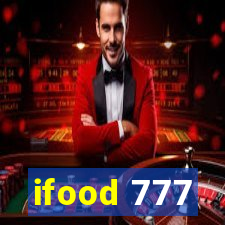 ifood 777