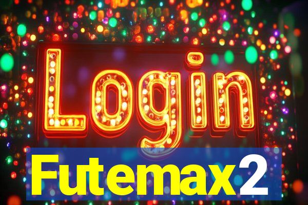 Futemax2