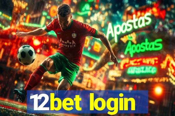 12bet login