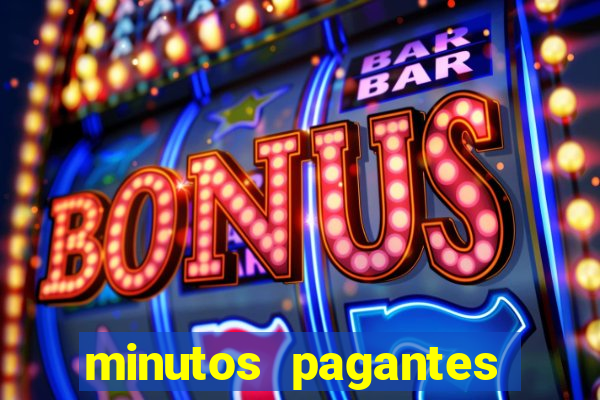 minutos pagantes fortune tiger atualizado