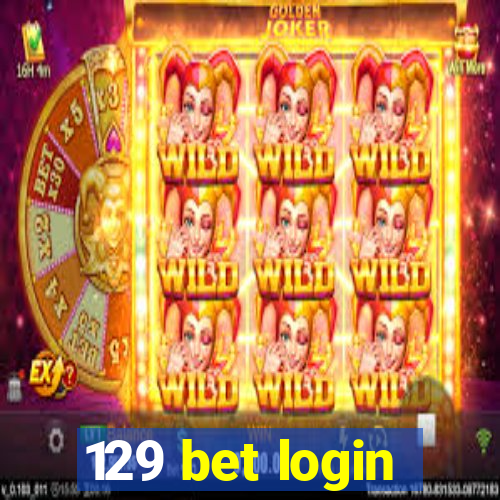 129 bet login