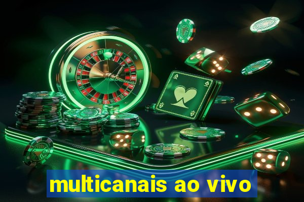 multicanais ao vivo