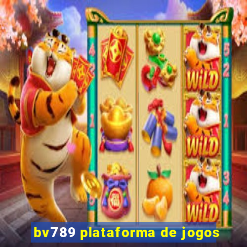 bv789 plataforma de jogos