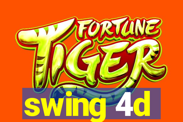 swing 4d