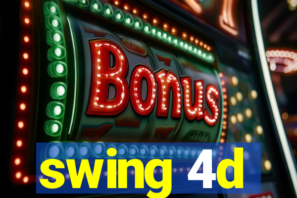 swing 4d