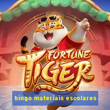 bingo materiais escolares