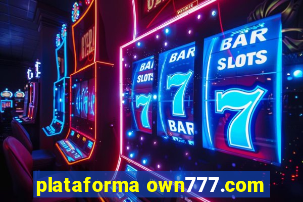 plataforma own777.com