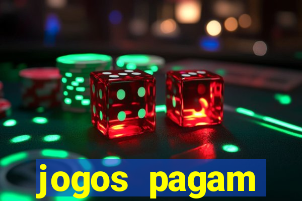 jogos pagam dinheiro de verdade