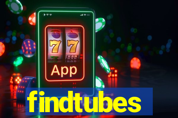 findtubes