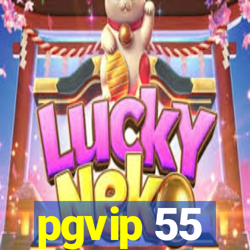 pgvip 55