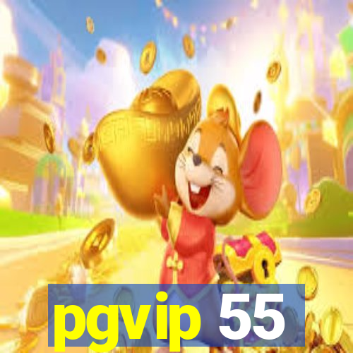 pgvip 55