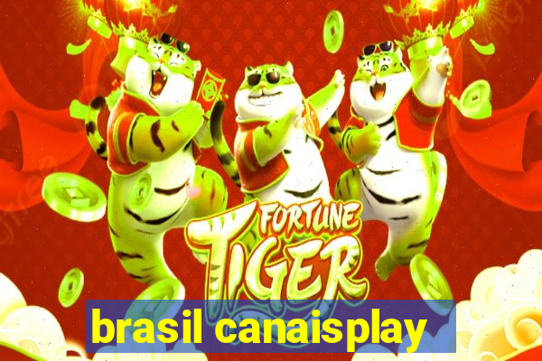 brasil canaisplay