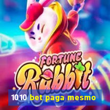 1010 bet paga mesmo