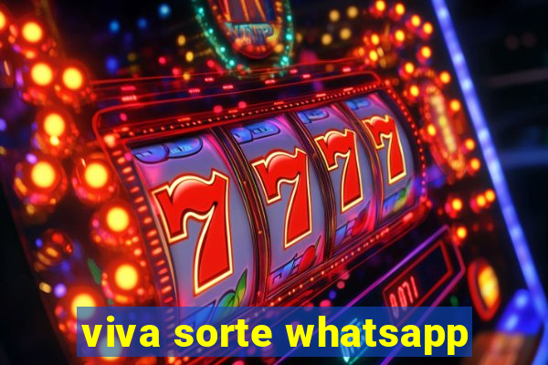 viva sorte whatsapp