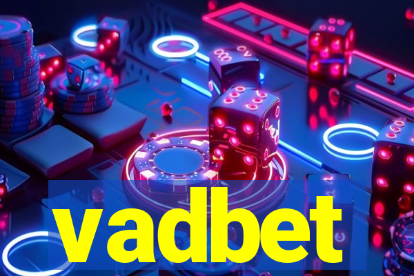 vadbet