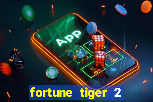 fortune tiger 2 revenge demo