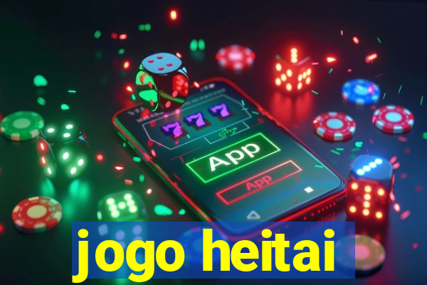 jogo heitai