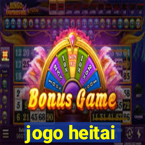 jogo heitai