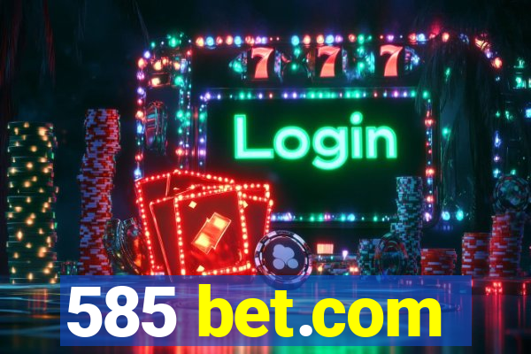 585 bet.com