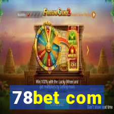 78bet com