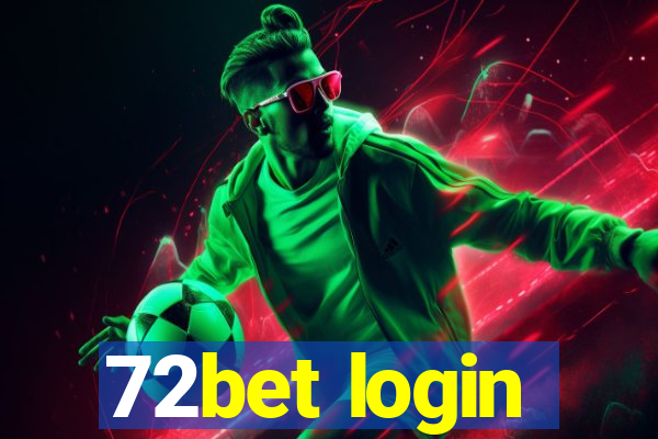 72bet login