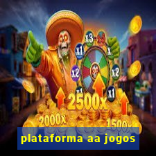 plataforma aa jogos