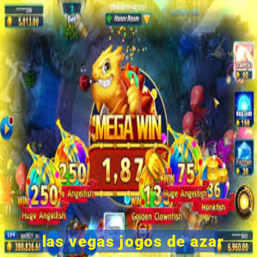 las vegas jogos de azar