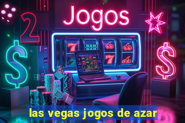 las vegas jogos de azar