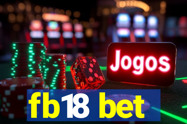 fb18 bet