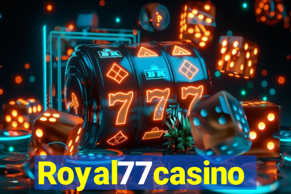 Royal77casino