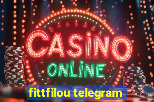 fittfilou telegram