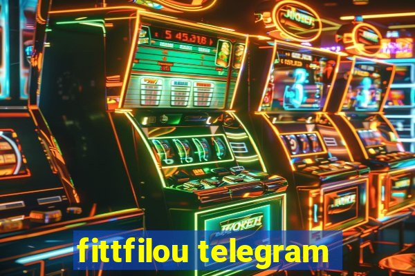 fittfilou telegram