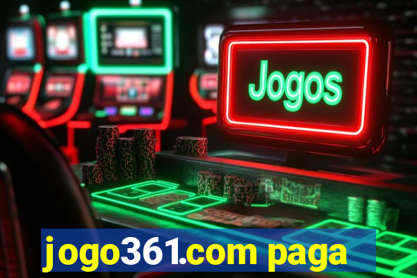 jogo361.com paga