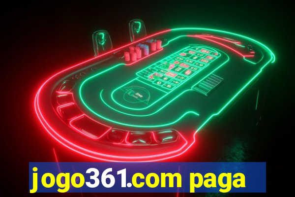 jogo361.com paga