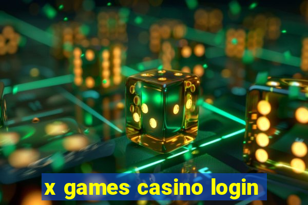 x games casino login