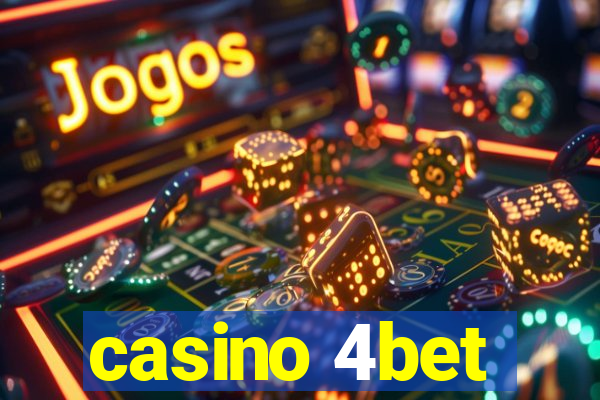 casino 4bet