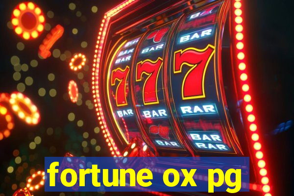 fortune ox pg