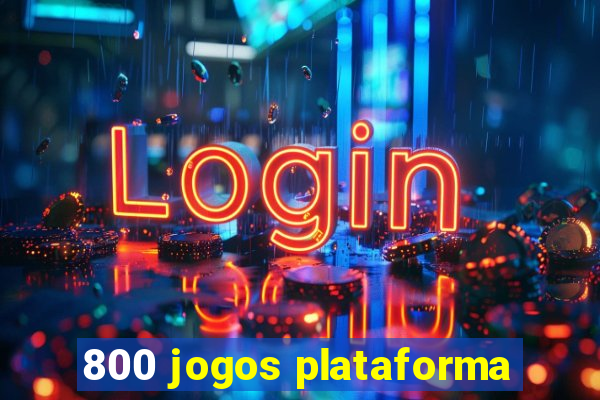 800 jogos plataforma