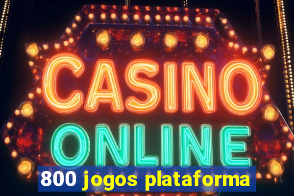 800 jogos plataforma