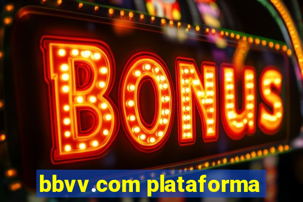 bbvv.com plataforma